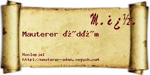 Mauterer Ádám névjegykártya